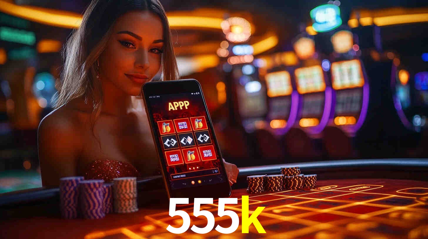 Casino Ao Vivo 555k