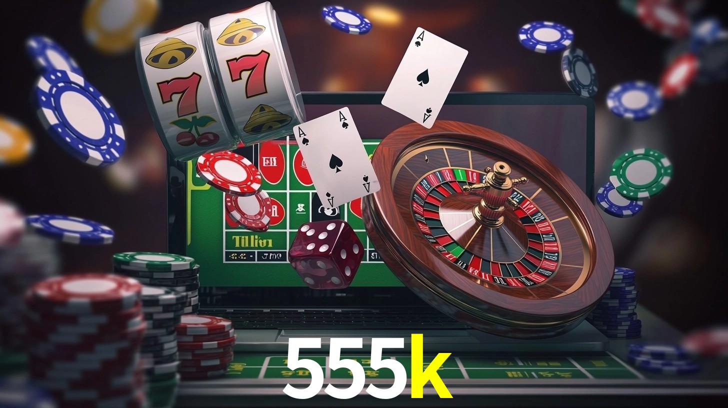 Sinta a adrenalina dos jogos de cassino com 555k