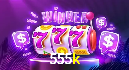 A Revolução dos Aplicativos de Jogos no 555k