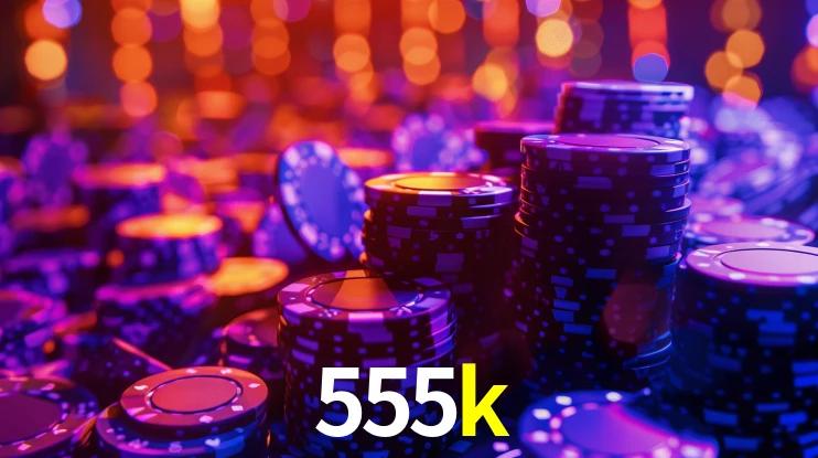 Bônus Generosos e Exclusivos no 555k para Você!